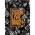 ZIGGY「ZIGGY LIVE 9002 +」