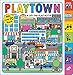 Playtown (Lift the Flap Book)