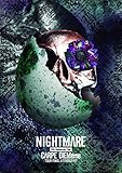 NIGHTMARE 15th Anniversary Tour CARPE DIEMeme TOUR FINAL @ �L�FPIT