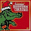 Genuine Houserockin Christmas