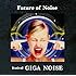 GIGA NOISE