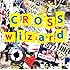 SILLYTHING「cross wizard」