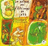 ル・ルトゥール・デ・プティ・ルー・デュ・ジャズ