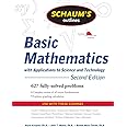 Schaum's Outline of Basic Mathematics with Applications to Science and Technology, 2ed (Schaum's Outline Series)
