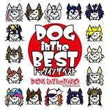 DOG inTheBEST(�����B)