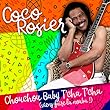 Chouchou Baby T'Cha T'Cha (Viens Faire La Nouba)