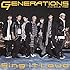 GENERATIONS from EXILE TRIBE「Sing it Loud(CD)」