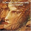 To Drive the Cold Winter Away (Bonus Dvd)