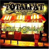 Show Me Your Courage TOTALFAT