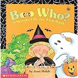 Boo Who?: A Spooky Lift-The-Flap Book