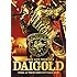DAIGO LIVE TOUR 2014"DAIGOLD"FINAL at TOKYO DOME CITY HALL 0429 [DVD]