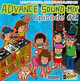 ADVANCE SOUND MIX Episode#2