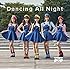 CRAYON POP「Dancing All Night(初回限定盤)」