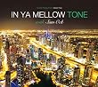 IN YA MELLOW TONE with Sam Ock