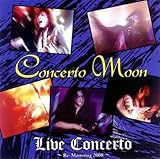 Live Concerto�`Re-Mastering 2008�`