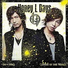 Center of the World / Honey L Days