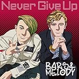 【メーカー特典あり】Never Give Up(DVD付)(オリジナルB2ポスター付)