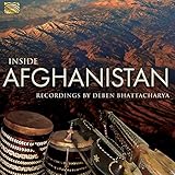 インサイド・アフガニスタン INSIDE AFGHANISTAN Recordings by Deben Bhattacharya [輸入盤]