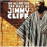 【輸入盤】Ｗｅ　Ａｌｌ　Ａｒｅ　Ｏｎｅ：Ｔｈｅ　Ｂｅｓｔ　ｏｆ　Ｊｉｍｍｙ　Ｃｌｉｆｆ