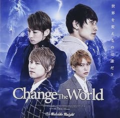 Change the world / Kaleido Knight