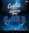【早期購入特典あり】CNBLUE 2017 ARENA LIVE TOUR ~Starting Over~ @ YOKOHAMA ARENA 通常盤BD (オリジナル・クリアファイル付き)[Blu-ray]