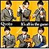 It's all in the game（初回限定盤 ）