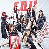 【メーカー特典あり】E.G.11(CD2枚組)(スマプラ対応)(オリジナルポスター・B2サイズ)