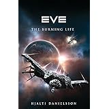 Eve: The Burning Life
