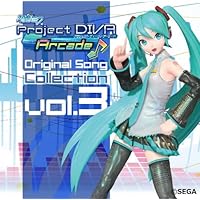 初音ミク Project DIVA Arcade Original Song Collection VOL.3