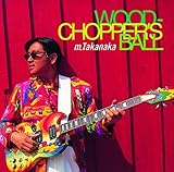 WOODCHOPPER�fS BALL