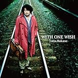 WITH ONE WISH (CD+DVD)(数量限定盤)