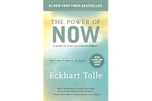 The Power of Now: A Guide to Spiritual Enlightenment