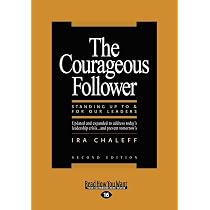 The Power of Followership: How to Create Leaders People Want to