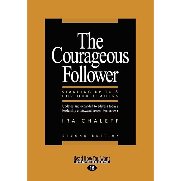 The Power of Followership: How to Create Leaders People Want to