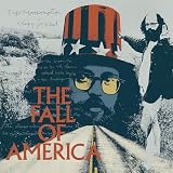 Allen Ginsberg's The Fall of America: A 50th Anniversary Musical Tribute [Analog]