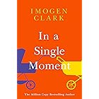 In a Single Moment (English Edition)