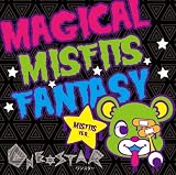 MAGICAL MISFITS FANTASY(�~�X�t�B�b�cVer.)