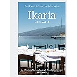 Ikaria: Food and life in the blue zone