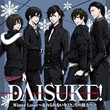 DAISUKE!Winter Lover�`�Y����Ȃ��L�~�ƁA��̔ޕ��ց`