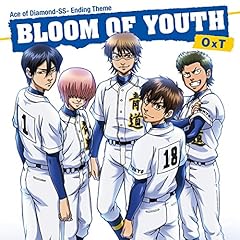 BLOOM OF YOUTH / OxT