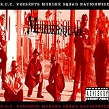 S.C.C.PRESENTS MURDER SQUAD NATIONWIDE [Import]