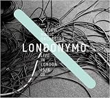 LONDONYMO-YELLOW MAGIC ORCHESTRA LIVE IN LONDON 15/6 08- LONDONYMO-YELLOW MAGIC ORCHESTRA LIVE IN LONDON 15/6 08-