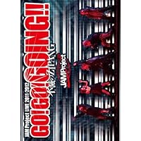 JAM Project LIVE 2011-2012 GO!GO!GOING!!~不滅のZIPANG~ [DVD]