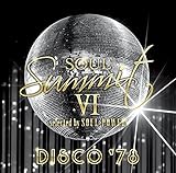 ソウル・サミットVI selected by SOUL POWER DISCO '78