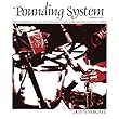 THE POUNDING SYSTEM [LP] [12 inch Analog]