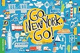Go, New York, Go! (English Edition)