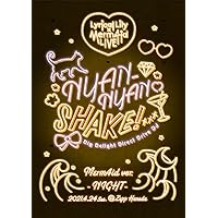 Lyrical Lily×Merm4id 合同LIVE NYAN-NYAN SHAKE! Merm4id ver.[Blu-ray]