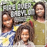 Fire Over Babylon -..