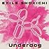 Underdog（CD＋DVD）