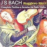 Complete Partitas & Sonatas for Solo Violin